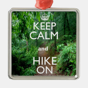 Keep Calm and Hike On Metal Tree Decoration