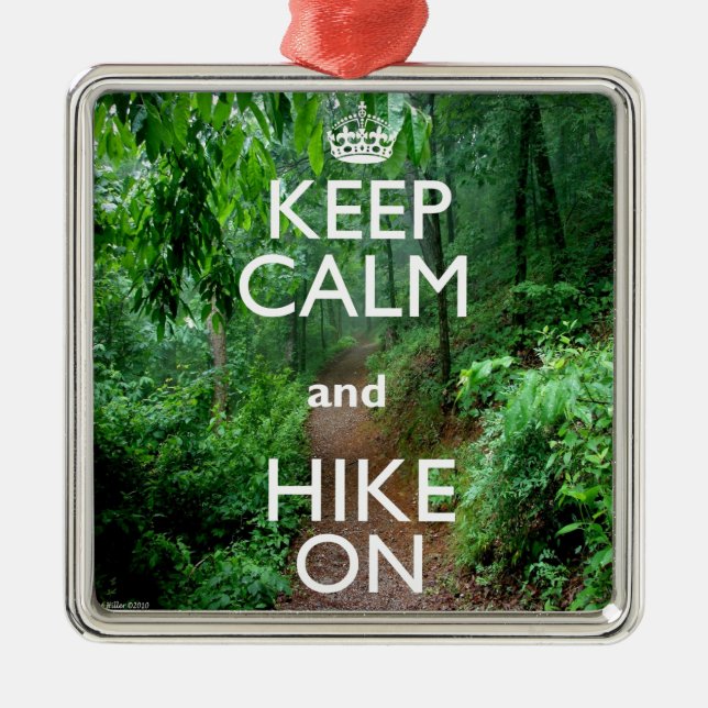 Keep Calm and Hike On Metal Tree Decoration (Front)