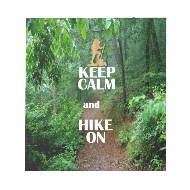 Keep Calm and Hike On Notepad (Front)