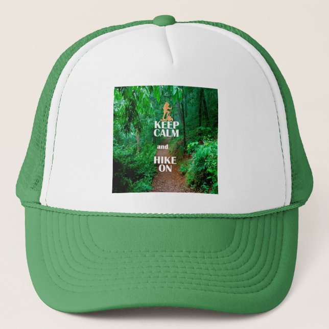 Keep Calm and Hike On Trucker Hat (Front)