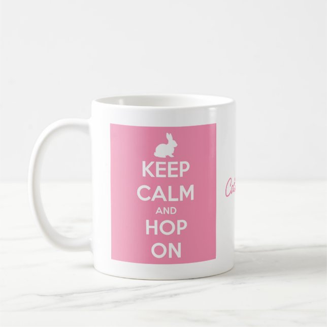 Keep Calm and Hop On Pink and White Coffee Mug (Left)