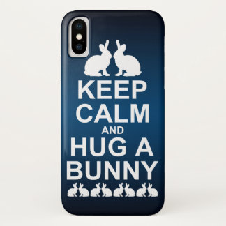 Keep Calm and Hug a Bunny iPhone X Case