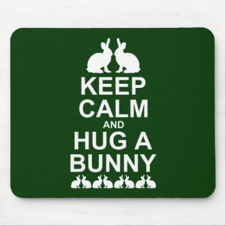 Keep Calm and Hug a Bunny Mousemat (Dark Green)