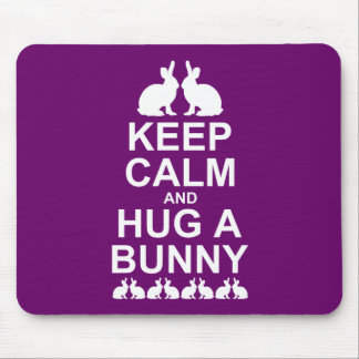 Keep Calm and Hug a Bunny Mousemat (Fushia)