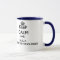 Keep Calm and Hug a Forensic Psychologist