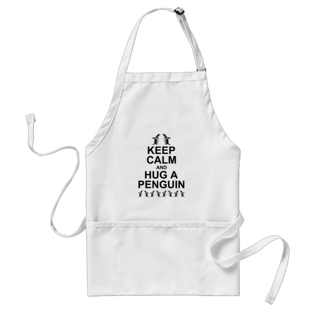 Keep Calm and Hug a Penguin Apron (Front)