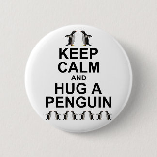 Keep Calm and Hug a Penguin Badge