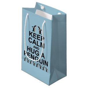 Keep Calm and Hug a Penguin Gift Bag