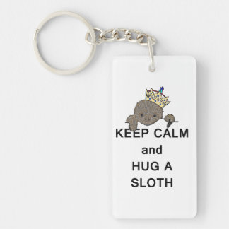 Keep Calm and Hug a Sloth Meme Key Ring