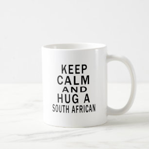 Keep Calm And Hug A South African Coffee Mug