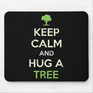 Keep Calm And Hug A Tree Shirt Funny Earth Day Nat Mouse Mat