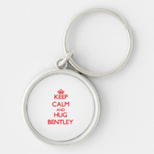 Keep calm and Hug Bentley Key Ring