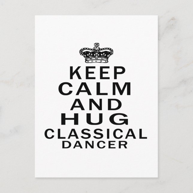 Keep calm and hug classical dance postcard (Front)