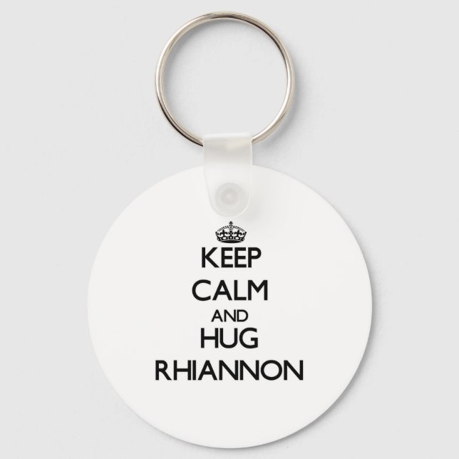 Keep Calm and HUG Rhiannon Key Ring (Front)