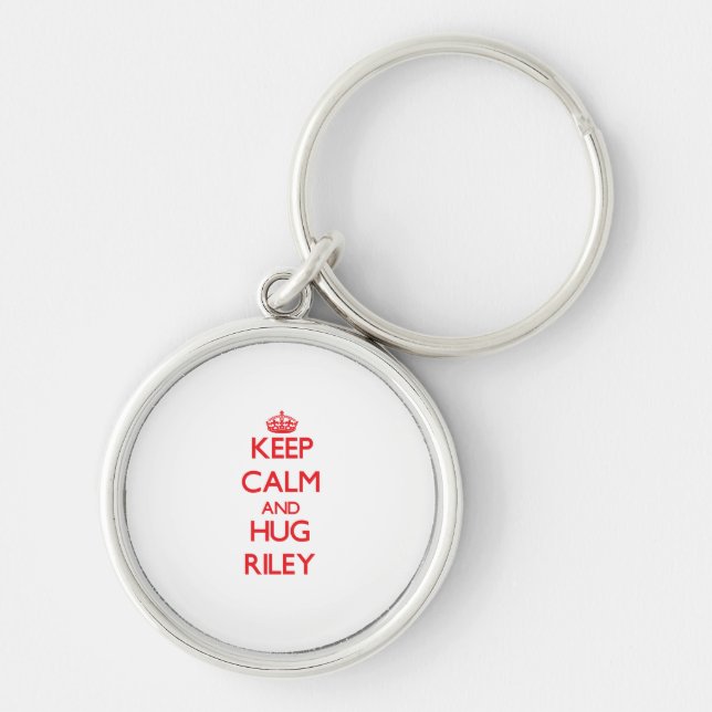 Keep calm and Hug Riley Key Ring (Front)