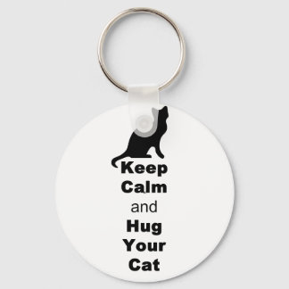 Keep Calm and Hug Your Cat Key Ring