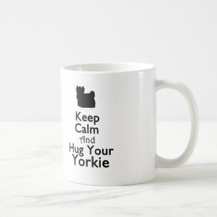 Keep Calm and Hug Your Yorkie Mug
