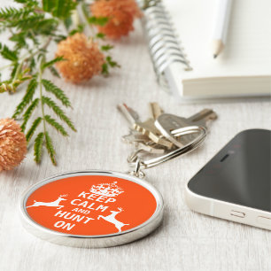 Keep Calm and HUNT ON Key Ring