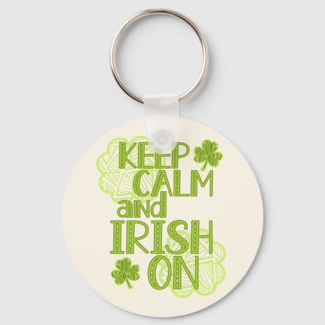 Keep Calm and Irish On Fun St. Patrick's Day Key Ring (Front)