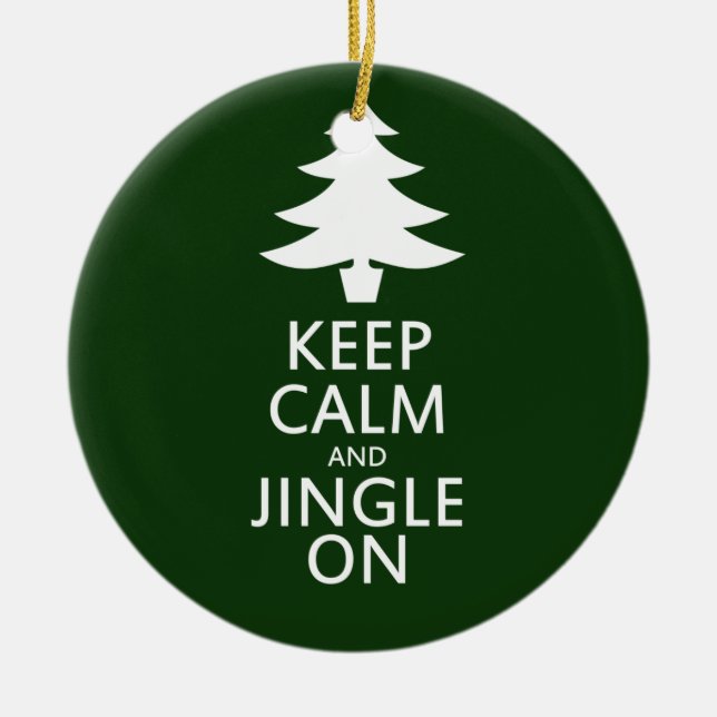 Keep calm and Jingle On Ceramic Tree Decoration (Front)