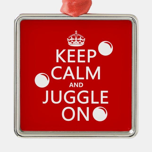 Keep Calm and Juggle On (in any colour) Metal Tree Decoration (Front)