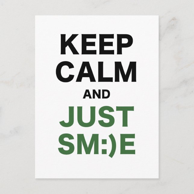 Keep Calm and Just Smile Postcard (Front)