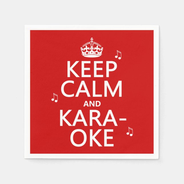 Keep Calm and Karaoke (customise colour) Napkin (Front)