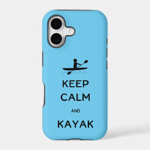 Keep Calm and Kayak
