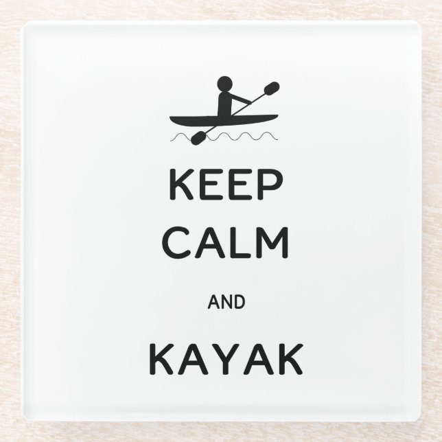 Keep Calm and Kayak   Glass Coaster (Front)