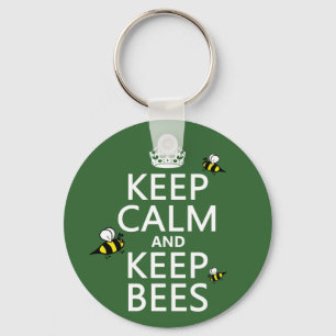 Keep Calm and Keep Bees - all colours Key Ring