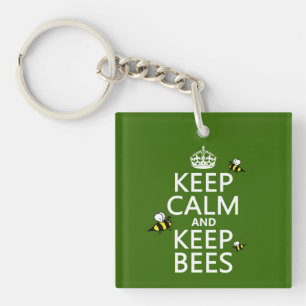 Keep Calm and Keep Bees - all colours Key Ring