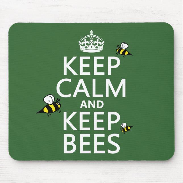 Keep Calm and Keep Bees - all colours Mouse Mat (Front)
