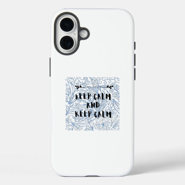 Keep calm and keep calm Case-Mate iPhone case (Back)