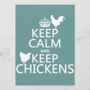 Keep Calm and Keep Chickens (any background colour Invitation