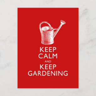 Keep Calm and Keep Gardening Gardener's Funny Postcard