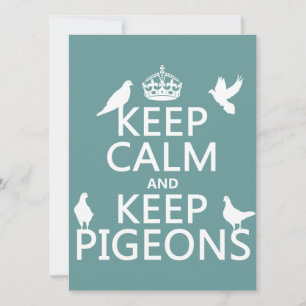 Keep Calm and Keep Pigeons - all colours Invitation