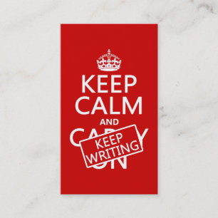 Keep Calm and Keep Writing Business Card