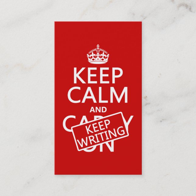 Keep Calm and Keep Writing Business Card (Front)