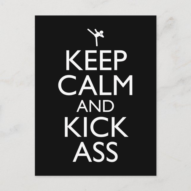 Keep Calm And Kick-Ass Postcard (Front)