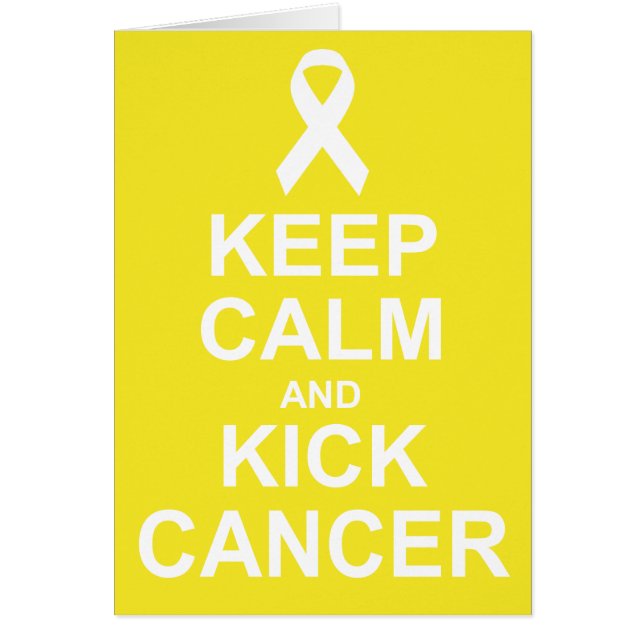 Keep Calm and Kick Cancer card (Front)
