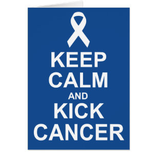 Keep Calm and Kick Cancer card