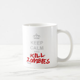 Keep Calm And Kill Zombies - Carry On Gamer Geek Coffee Mug