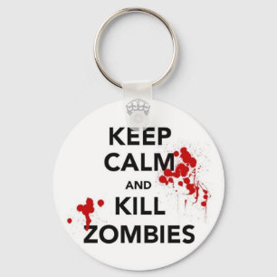 Keep calm and kill zombies key ring