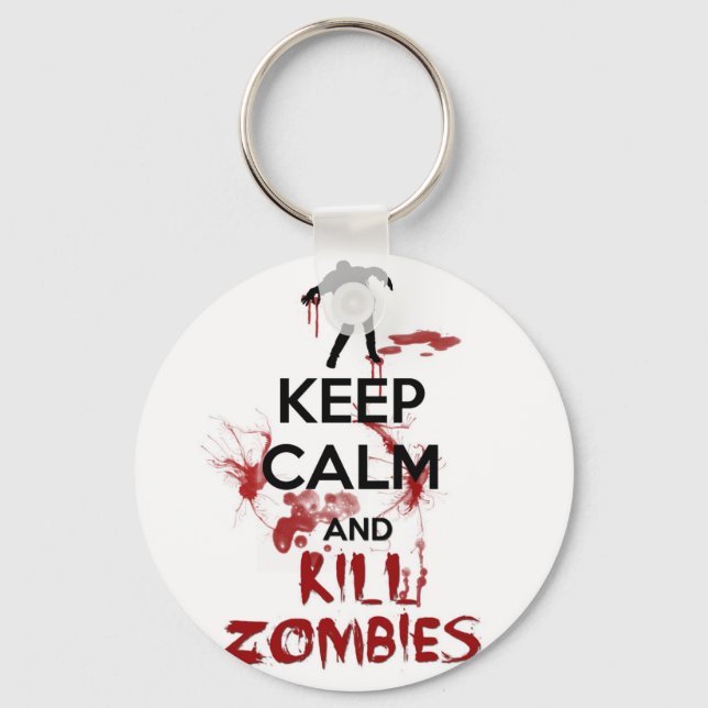 Keep Calm and Kill Zombies Key Ring (Front)