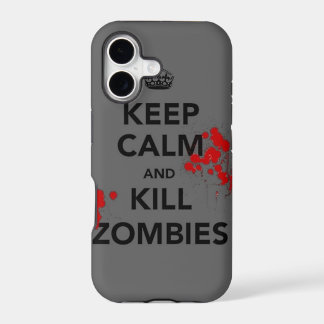 keep calm and kill zombies phone case