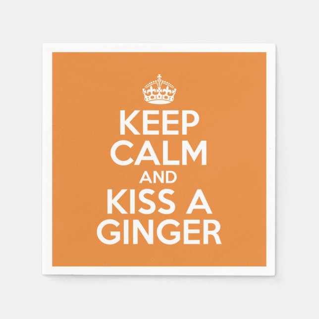 Keep calm and kiss a ginger napkin (Front)