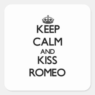 Keep Calm and Kiss Romeo Square Sticker