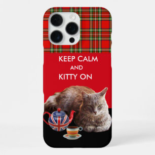 KEEP CALM AND KITTY ON ,RED TARTAN CAT TEA PARTY iPhone 16 PRO MAX CASE