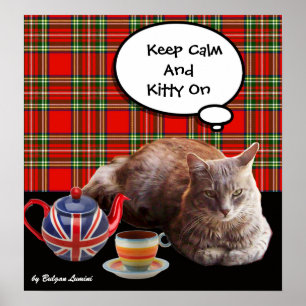 "KEEP CALM AND KITTY ON" ,RED TARTAN,CAT TEA PARTY POSTER