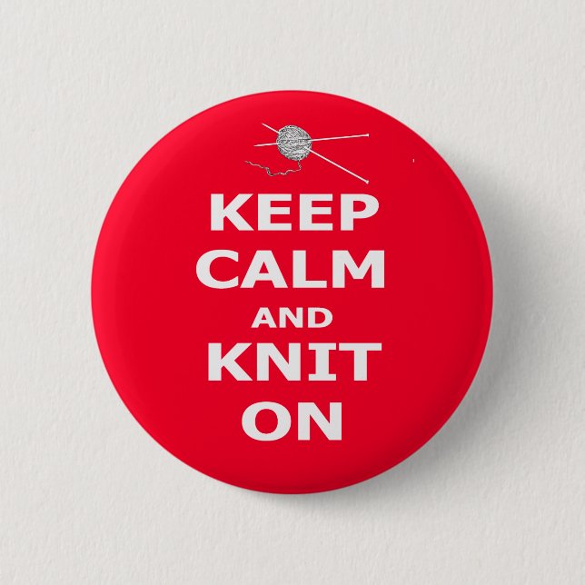 Keep calm and knit on 6 cm round badge (Front)